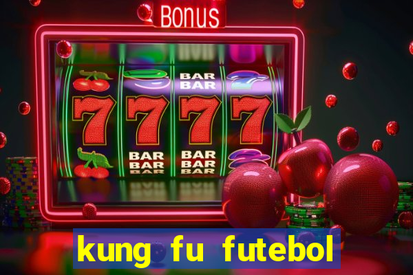 kung fu futebol clube download 1080p